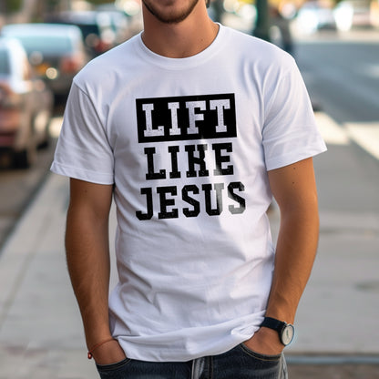 Lift Like Jesus  |  Unisex premium t-shirt