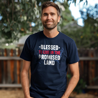 Blessed to live in the Promised Land  |  Unisex premium t-shirt