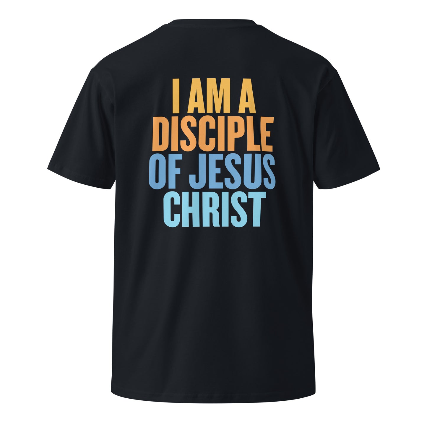 Youth Theme: I Am a Disciple of Christ  |  Unisex premium t-shirt