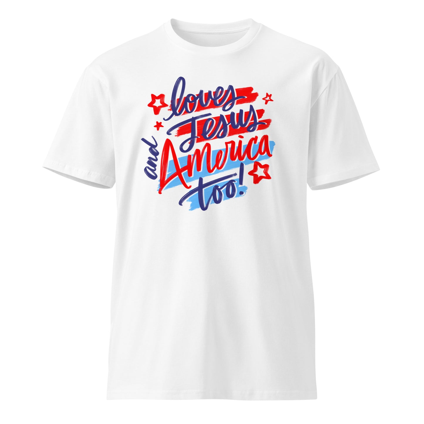 Loves Jesus and America Too | Unisex premium t-shirt