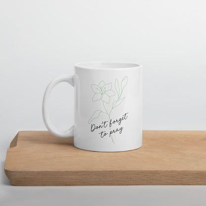 Floral Prayer Reminder White glossy mug